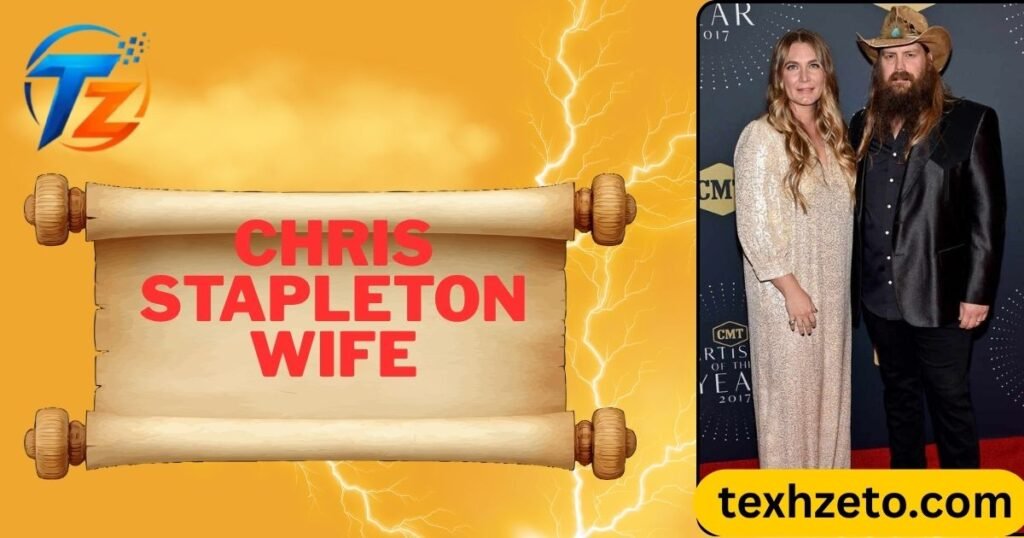 Chris Stapleton Wife