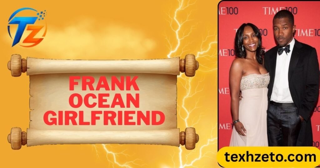 Frank Ocean Girlfriend