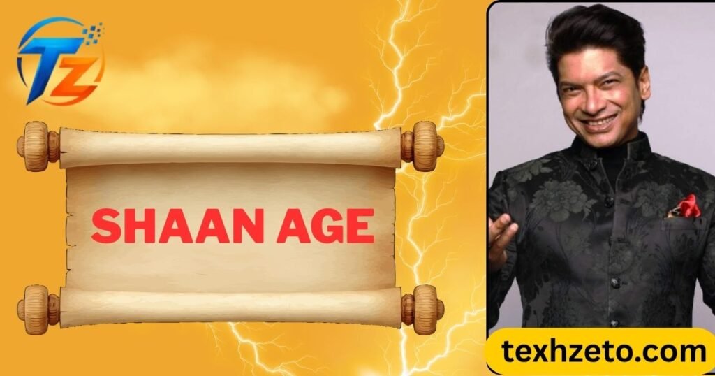 Shaan Age